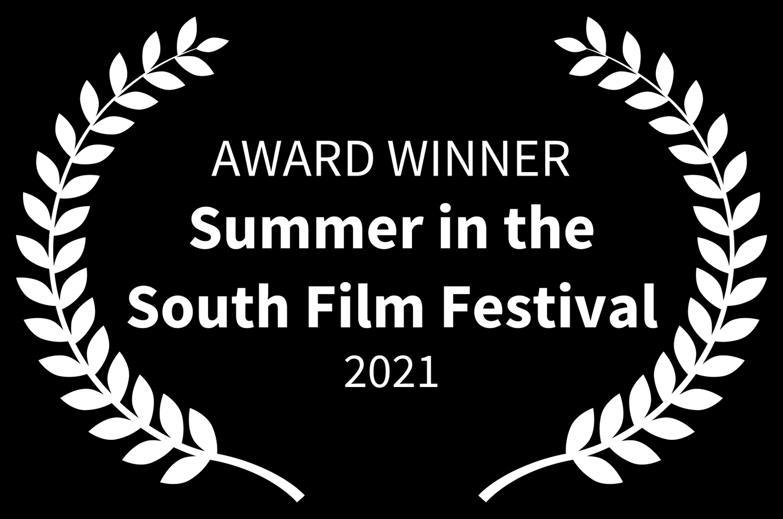AWARD WINNER - Summer in the South Film Festival - 2021